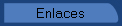 ./enlaces.html